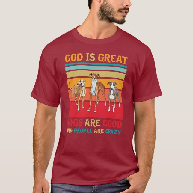 T-shirt Dieu est grand les chiens sont bons et les gens so (Devant)