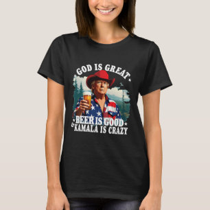 T-shirt Dieu Est Grande Bière Est Bonne Et Kamala Sont Fou