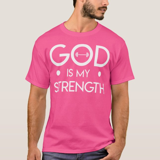 T-shirt Dieu Est Ma Force Cool Christian de musculation Gi (Devant)
