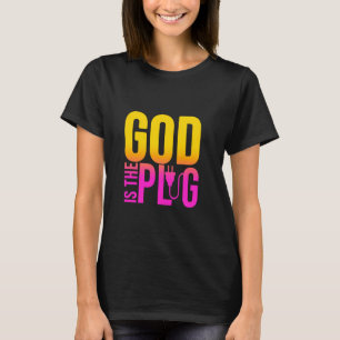 T-SHIRT DIEU EST MON PLUG DIRE QUE C'EST LA SOURCE DE JÉSU