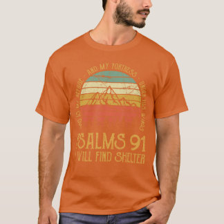 T-shirt Dieu est mon refuge et ma forteresse Psaumes 91shi