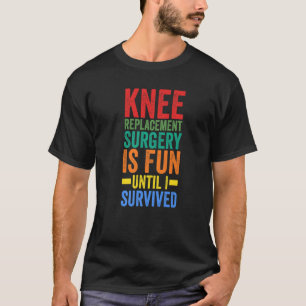 T-shirt Dieu Expulsé Chirurgie de remplacement du genou Ch