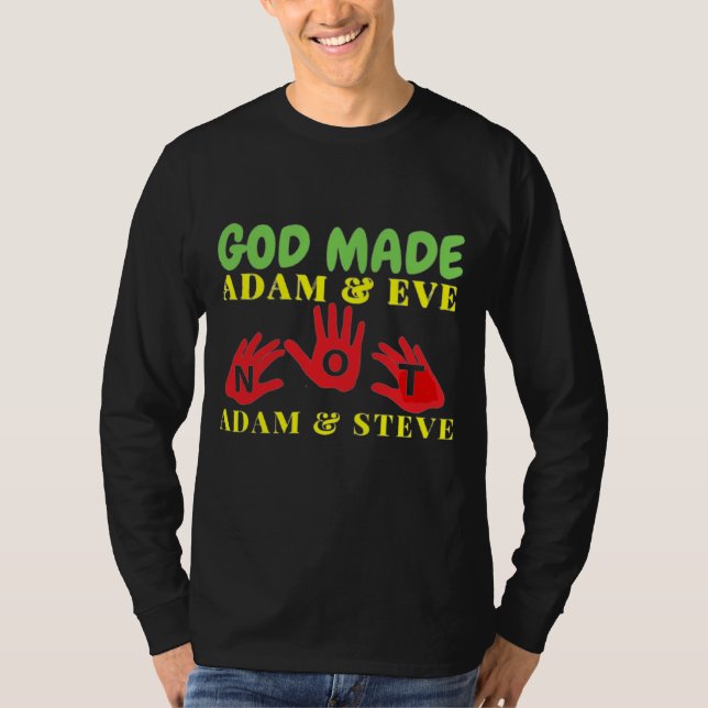 T-shirt Dieu fait Adam et Eve Pas Adam et Steve (Devant)