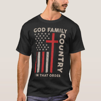 T-shirt Dieu Famille Pays Dans Cet Ordre Sur le Dos