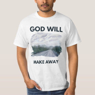 T-shirt Dieu fera disparaître