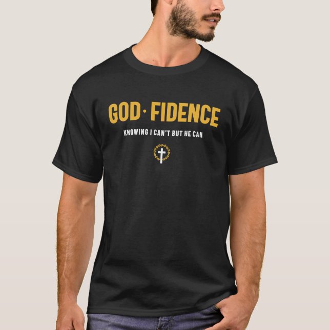 T-shirt Dieu Fidence Savoir que je ne peux pas mais qu'il  (Devant)