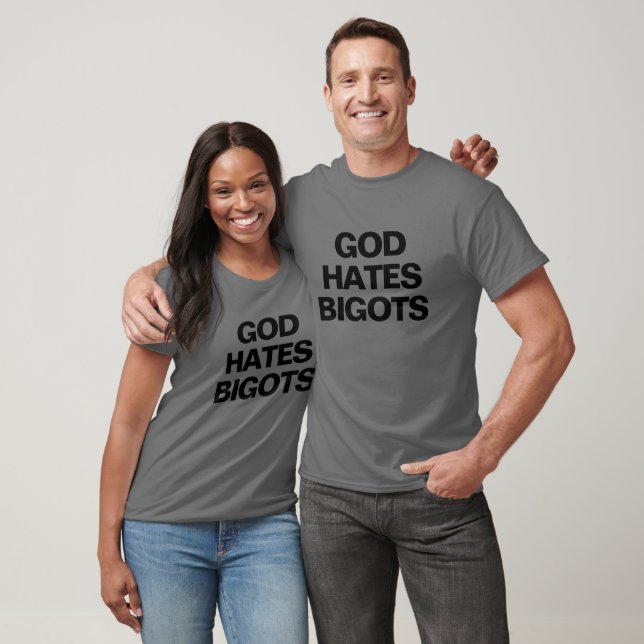 T-SHIRT DIEU HAINE BIGOTS (Unisexe)