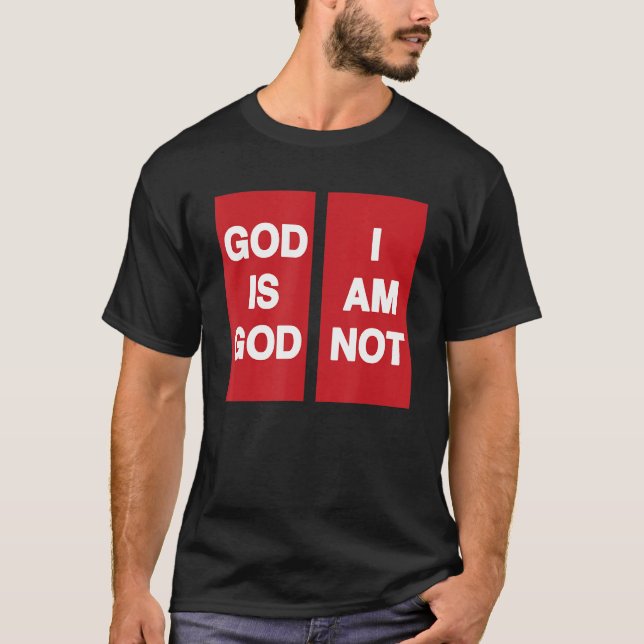 T-shirt Dieu Je Suis Dieu Non (Devant)