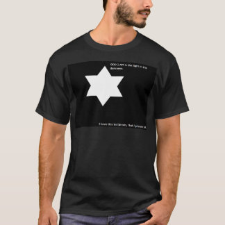 T-shirt Dieu je suis est la lumière dans les ténèbres