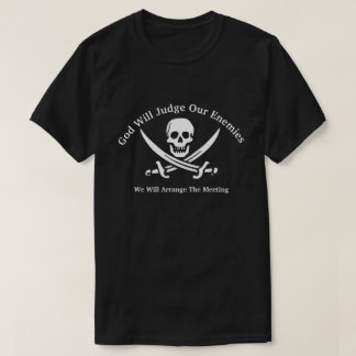 T-shirt Dieu jugera notre ennemi, éditera le texte,