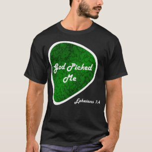 T-shirt Dieu M'A Choisi Éphésiens Onglet de guitare Réform