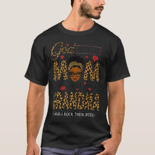 T-shirt Dieu m'a donné deux titres MOM et GRANDMA et I Roc