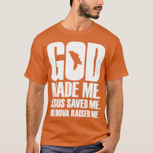 T-shirt Dieu M'A Fait Jésus M'A Sauvé Moldavie