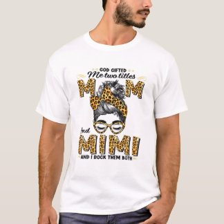 T-shirt Dieu m'a offert deux titres Maman Mimi Wink Femme 