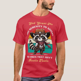 T-shirt Dieu me donne la Sérénité d'accepter les Vibes qui