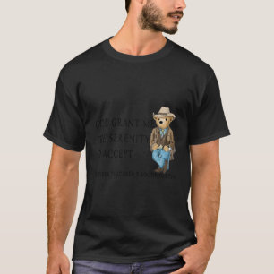 T-shirt Dieu Me Donne La Sérénité D'Accepter S T Arenâ€
