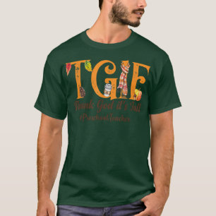 T-shirt Dieu merci, c'est l'automne - TGIF - Enseignant pr