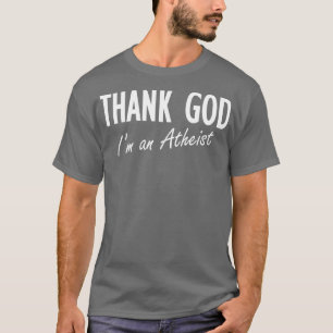 T-shirt Dieu merci, je suis athée