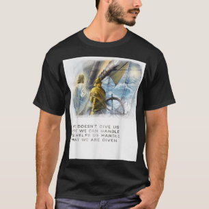 T-shirt Dieu Nous Aide À Gérer Ce Que Nous Sommes Donnés À