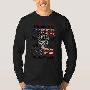 T-shirt Dieu Nous Deux Titres Biker Et Papa Et Je Rock Le