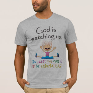 T-shirt Dieu nous observe. Le mineur que nous pouvons