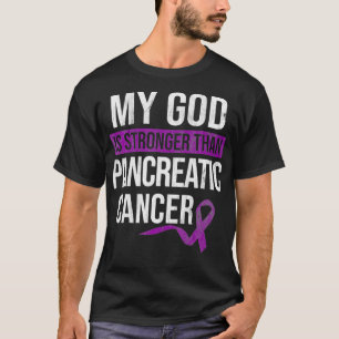 T-shirt Dieu plus fort que le cancer pancréatique Cancer D