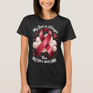 T-shirt Dieu plus fort que le myélome multiple Conception