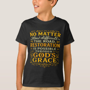 T-shirt Dieu religieux chrétien Restauration Foi basée sur