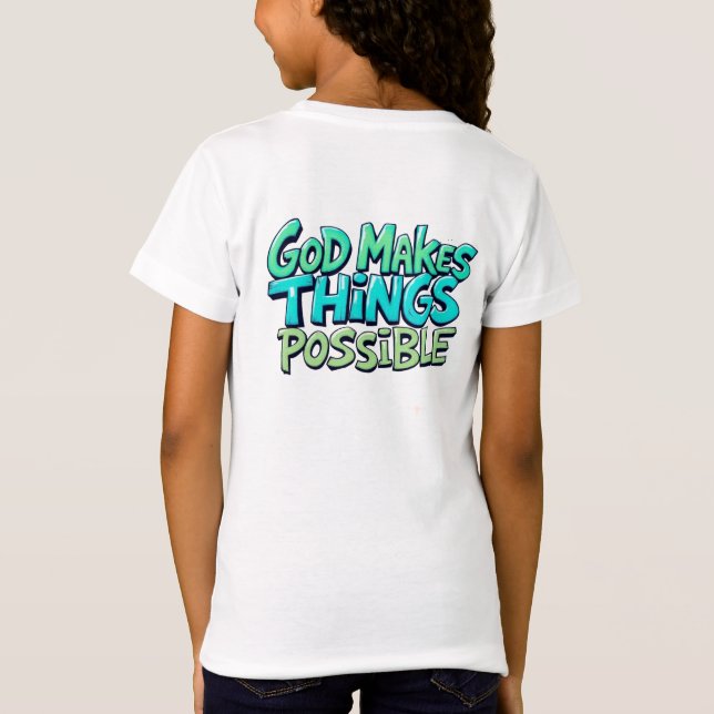 T-Shirt Dieu rend les choses possibles (Dos)