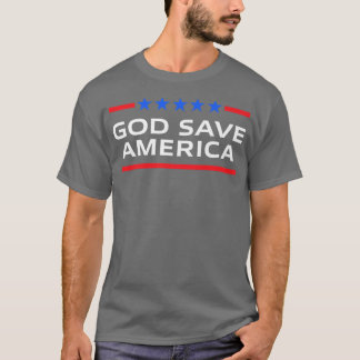 T-shirt Dieu sauve l'Amérique Conservateur Juillet 4 2021 