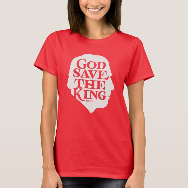T-shirt Dieu sauve le roi (Devant)