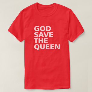 T-SHIRT DIEU SAUVER LA REINE
