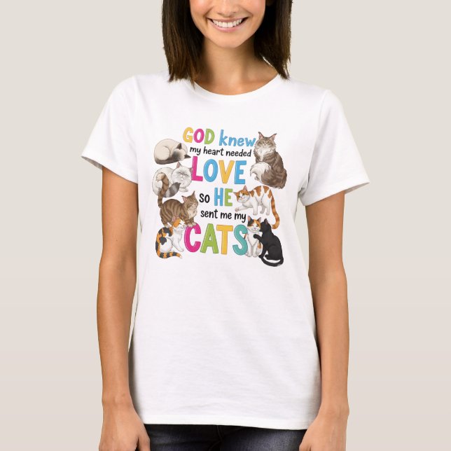T-shirt Dieu savait mon coeur besoin de chats - mignon Amo (Devant)