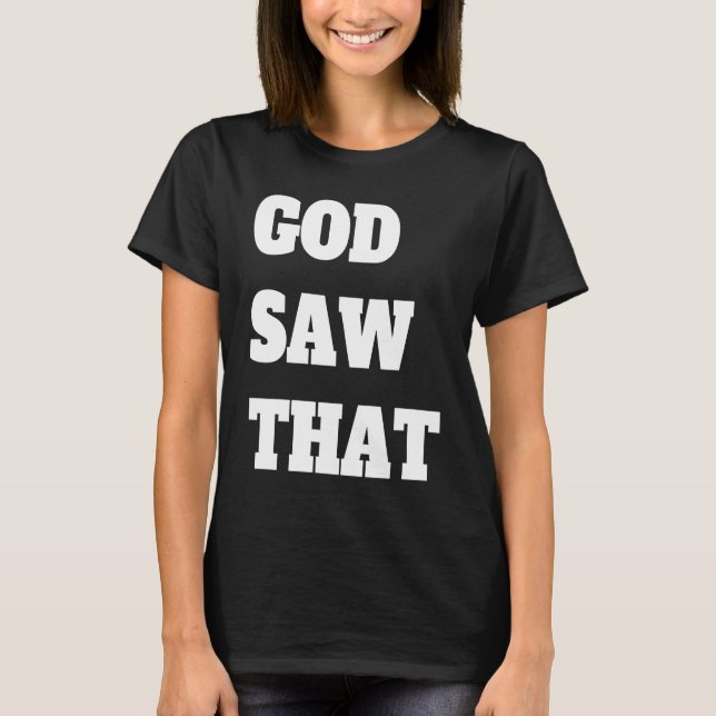 T-shirt Dieu vit cela (Devant)
