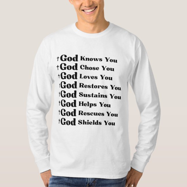 T-shirt Dieu Vous Connaît, Vous Aime, Vous Restaure Et Vou (Devant)