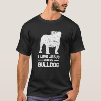 T-shirt Dieux Chiens J'aime Jésus Et Mon Bouledogue  