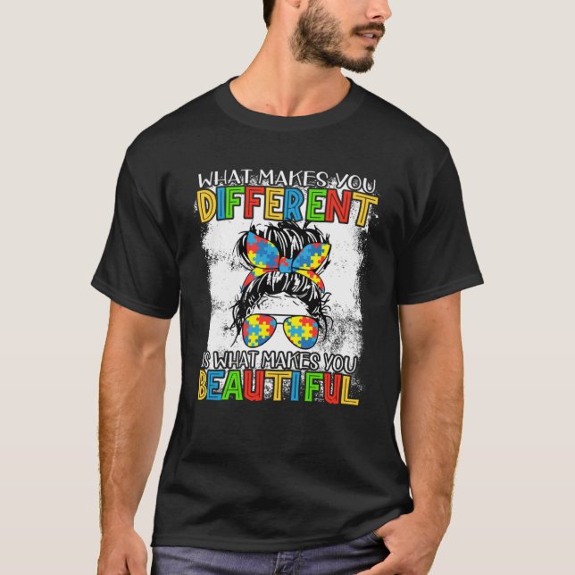 T-shirt Different Autism Awareness Puzzle Piece Messy Bun  (Devant)