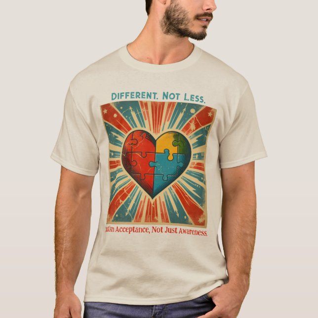T-shirt "Different, Not Less" Autism AcceptanceT-Shirt (Devant)