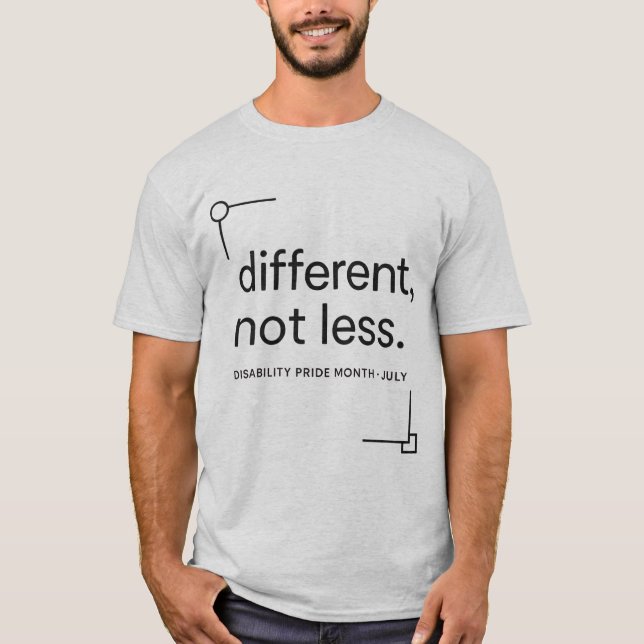 T-shirt Différent, Pas Moins | Fierté de Handicap Minimali (Devant)