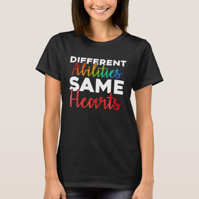 T-shirt Différentes Capacités Mêmes Cœurs Sensibilisation  (Devant)