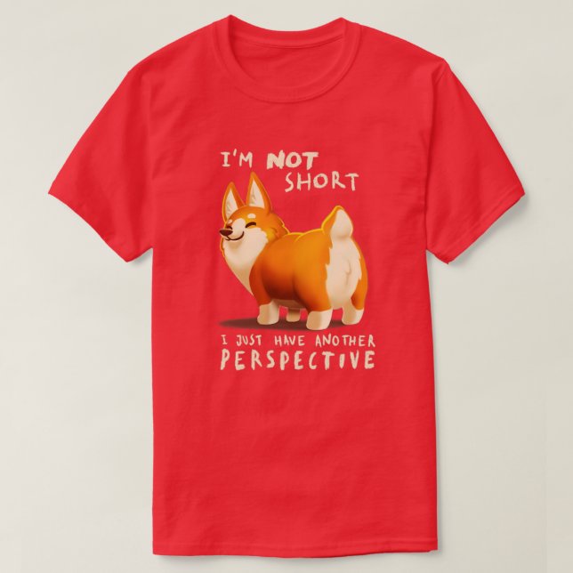 T-shirt Différentes Perspective Cute Corgi Chien Fluffy An (Design devant)