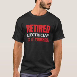 T-shirt Difficulté retirée d'électricien il vous-même