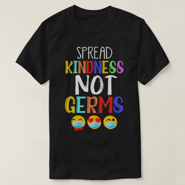 T-shirt Diffuser la gentillesse pas Germs Pro Masque Immun (Design devant)