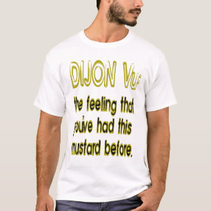 T-shirt Dijon vu