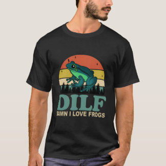 T-shirt Dilf-Damn I Love Frogs Drôle Dire Frog-Amphibian