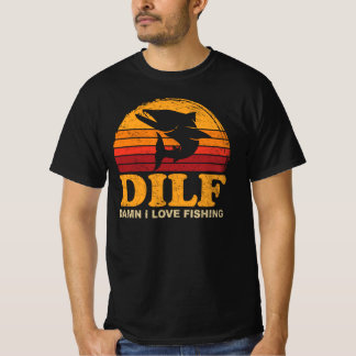T-shirt DILF I Love Fishing Barracuda Drôle Dit Pêcheur