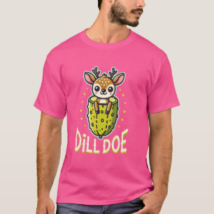 T-shirt Dill Doe Funny Adulte Humor naughty Deer Redneck D