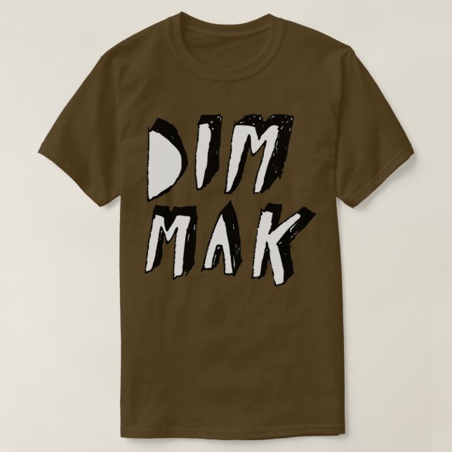T-SHIRT DIM MAK (Design devant)