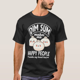 T-shirt Dim Sum Chinese Food Dumplings Dim Sum Me Rend Ha