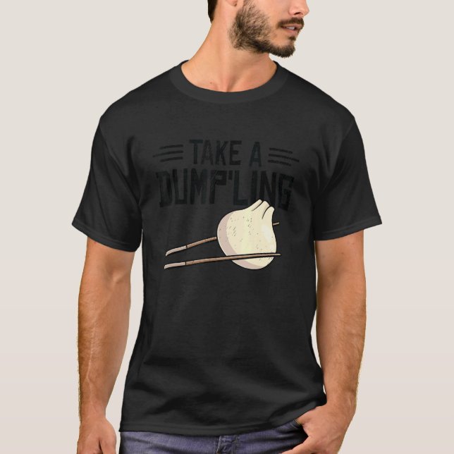 T-shirt Dim Sums Asian Cooking Foodie Food Pun Chinese Asi (Devant)